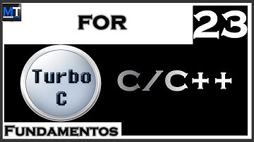 El Ciclo For en C/C++ [Curso de Turbo C] [23/42]
