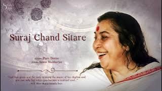Suraj Chand Sitare | Sonia Mukherjee | Pure desire