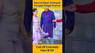Best of nasirchinyoti Part  02 | shorts  funnyvideo  punjabi  youtubeshorts  entertainment