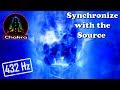 Connect to the Source - Synchronize Your Energy with the Source (432 Hz/1 hour meditation)