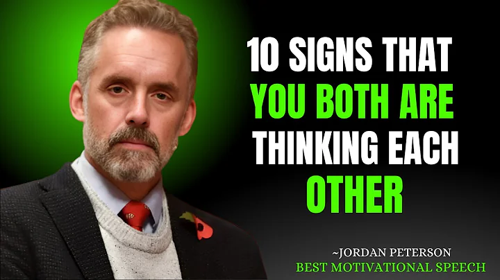 10 Signs Appears When You Both Are Thinking Each Other || Jordan Peterson Relationship Advice