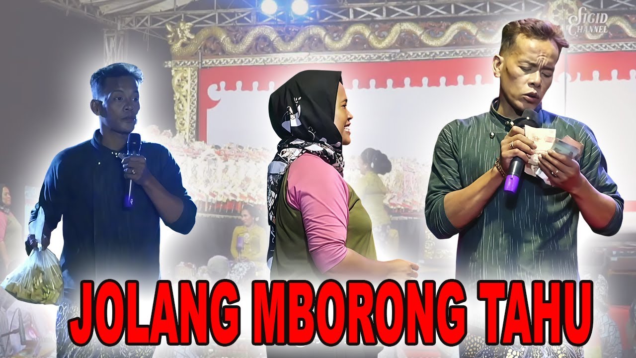 LAGI IKI JOLANG MBORONG TAHU DI SAWER KARTINDEYENG