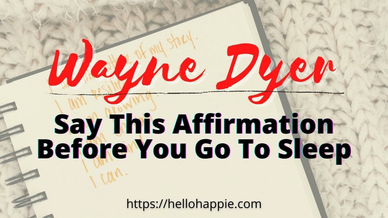 100 Night Time Affirmations to Say Before Going to Sleep - Happier