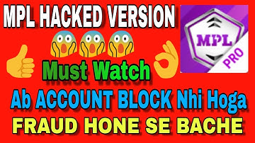 MPL FRAUDS || HACKERS Se Bache || Ab ACCOUNT  BLOCK Nhi Hoga || Must watch