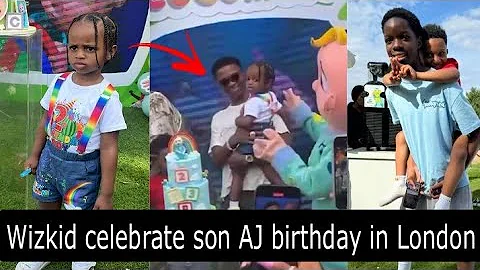 Wizkid Shutdown London As He Celebrate His Last Born AJ Birthday With Families And Friends
