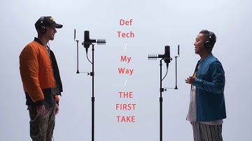 [1 Hour]【1時間耐久】Def Tech - My Way / THE FIRST TAKE