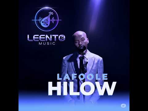 Lafoole Hilow Leento Remix