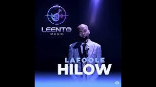 Lafoole - Hilow (Leento Remix)