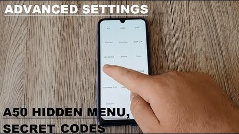 Galaxy A50-Hidden features,Secret Options,Device Codes