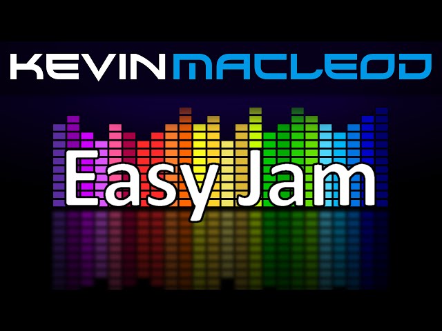 Kevin MacLeod: Easy Jam class=