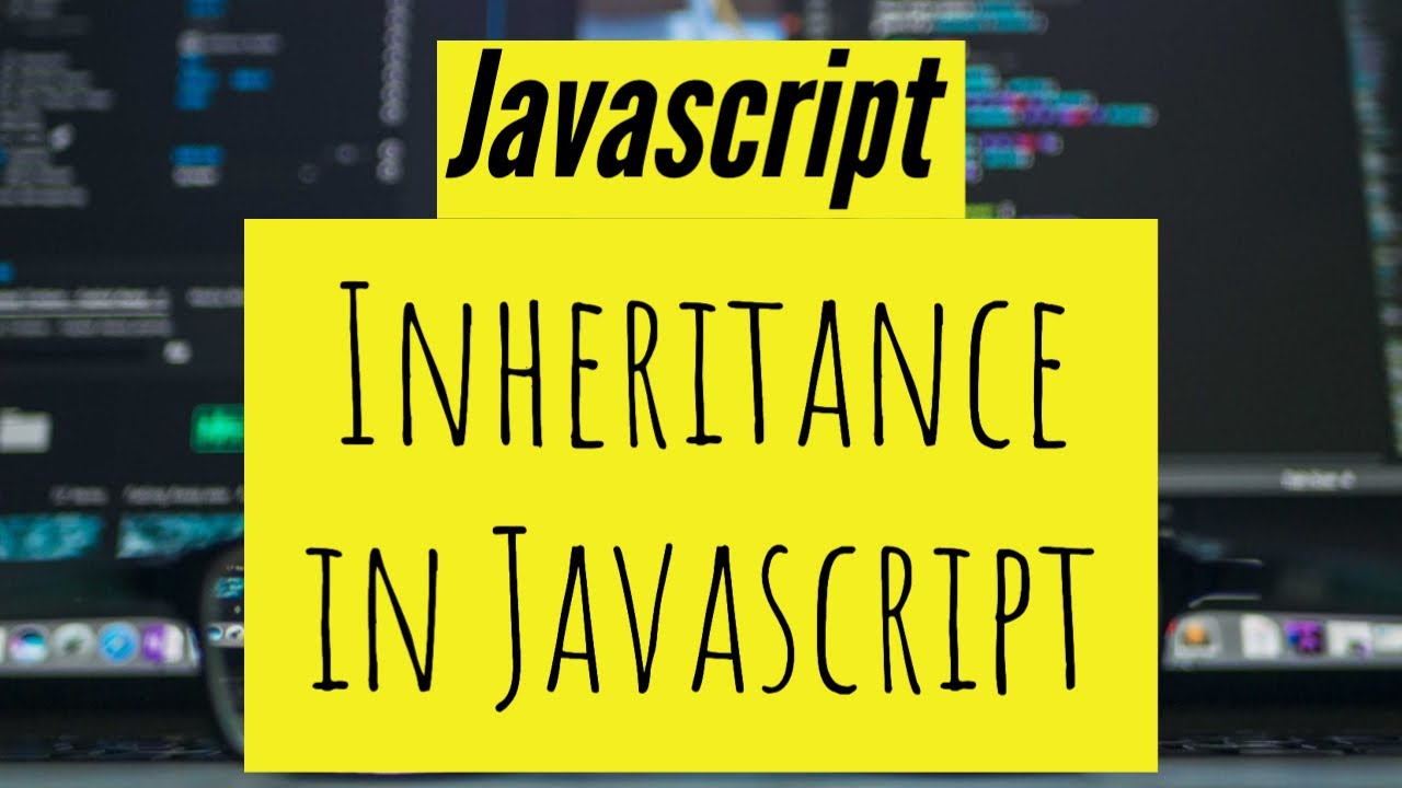 Inheritance in JavaScript - Classes and Extends
