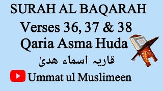 Asma huda Tajweed Surah Al Baqarah Verses 36, 37, & 38