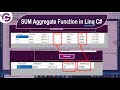 Sum Aggregate Function in Linq C# | Linq to SQL DBML