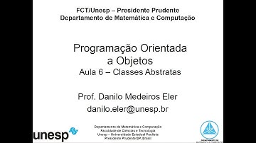 [FCT-UNESP] AULA 06 - Programação Orientada a Objetos: classes e métodos abstratos