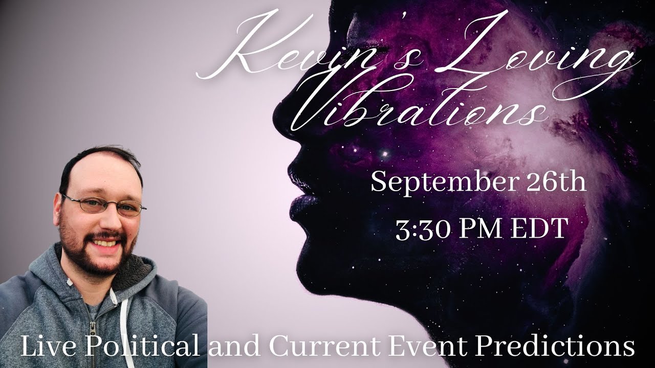9/26/25 3:30PM EDT Solo Live Show- Political and Current Event Psychic Predictions