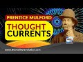 Prentice mulford  courants de pense