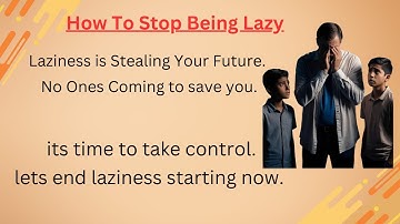 How to Stop Being Lasy and Take Control Of your Life || Graded reader || improve your English