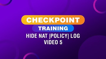 Checkpoint Firewall Training - Hide NAT, Policy Configuration, and Logs | Video 5 #networkershome