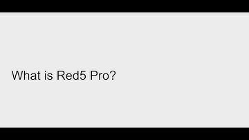 What is Red5 Pro?