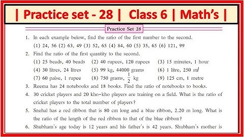 Practice set 28 | Class 6 | Ratio Proportion | Chapter 11 | Maths | Maharashtra State Board #class6