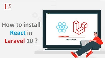 laravel with reactjs tutorial