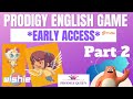 PRODIGY MATH GAME | Prodigy English Game Early Access Part 2 | Prodigy Queen