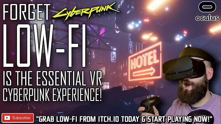 Forget Cyberpunk 2077, LOW-FI IS CYBERPUNK VR! // Low-Fi VR Gameplay // Cyberpunk VR Game - DayDayNews