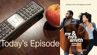 559. Mr. & Mrs. Smith (S01E01-02)