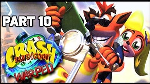 Crash Bandicoot 3 Warped Walkthrough - Part 10 - 100% Complete all Gems