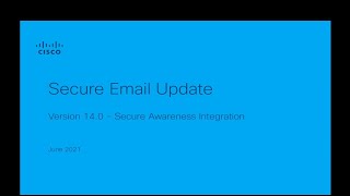 Cisco Secure Awareness Training Integration with Secure Email, 14.0 Release