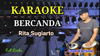 Karaoke bercanda - Rita sugiarto - cover elbass