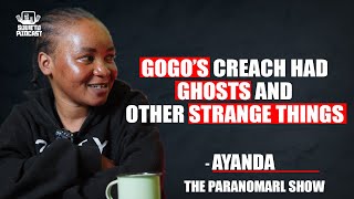 SOWETO PODCAST THE PARANORMAL SHOW EP 018 GOGO'S CRECHE HAD GHOSTS AND OTHER STRANGE THINGS