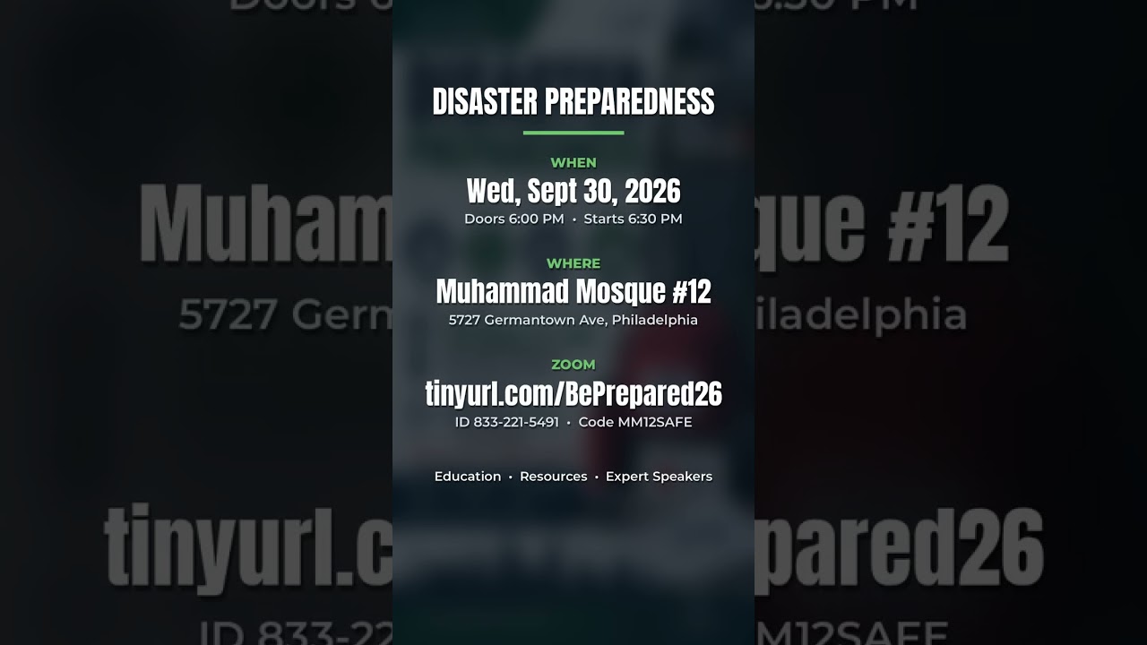 Disaster Preparedness Event | Wed Sept 30 | Muhammad Mosque #12
