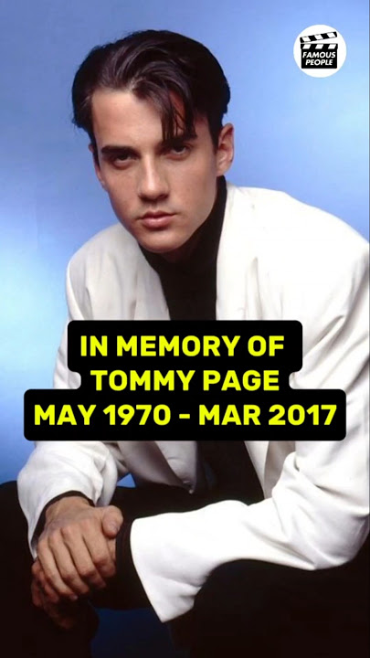 IN MEMORY OF TOMMY PAGE