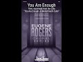 You are enough from you are enough a mental health suite ttb choir  by aron accurso