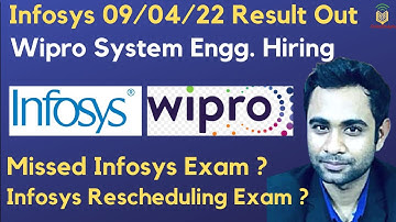 Infosys 09/04/2022 Result Out | Wipro System Engineer Hiring | Batch 2019-2022