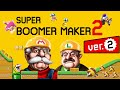 Version 2.0 Updates in Super Boomer Maker 2!