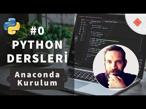 Python Dersleri #0 | Anaconda Kurulum