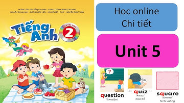 UNIT 5- in the classroom- TIẾNG ANH 2/emily day hoc onlline