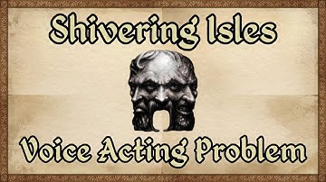 Oblivion Remastered: The Shivering Isles Voice Acting Problem