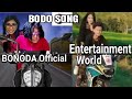 Ktm bodo song  bonoda official  entertainment world ktm salaibanw