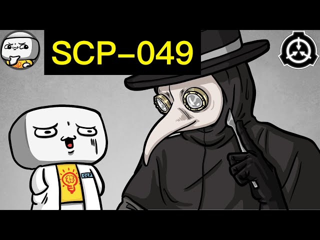 SCP-049 - The Plague Doctor (Compilation) 