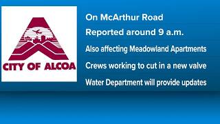 Alcoa Water Department warns of water main break