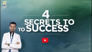 4 SECRETS TO BIGGG SUCCESS!!!