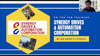 POTENCIO_ON THE JOB TRAINING PRESENTATION(SYNERGY DRIVES & AUTOMATION CORPORATION) screenshot 1
