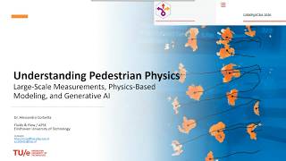 Alessandro Corbetta: Understanding Pedestrian Physics