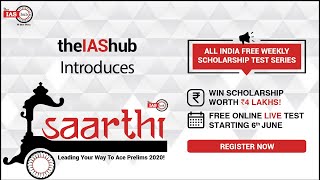 SAARTHI - All India FREE SCHOLARSHIP Weekly Test Series | Target UPSC Prelims 2020 | theIAShub