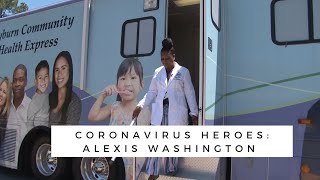 Coronavirus Heroes Episode 1: Alexis Washington