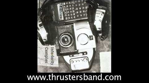 Thrusters - Inferiority Complex