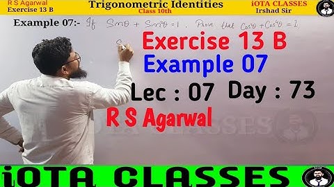 Class 10 Math Exercise 13 B Example 07 Trigonometric Identities || Trigonometric Identities